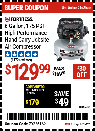 Harbor Freight Tools Coupons, Harbor Freight Coupon, HF Coupons-FORTRESS 6 Gallon 175 PSI High Performance Hand Carry Jobsite Air Compressor for $119.99