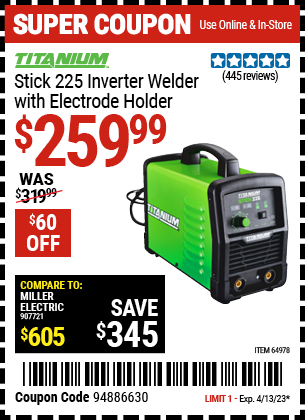 Harbor Freight Tools Coupons, Harbor Freight Coupon, HF Coupons-Titanium Stick 225 Inverter Welder With Electrode Holder