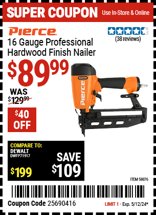 Harbor Freight Coupons, HF Coupons, 20% off - PIERCE 16 Gauge Professional Finish Nailer for $94.99