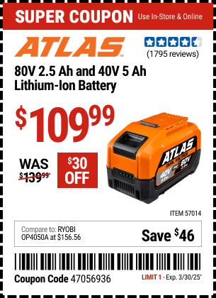 Harbor Freight Coupons, HF Coupons, 20% off - ATLAS 80V 2.5 Ah 40V 5.0Ah Lithium-Ion Battery for $119.99