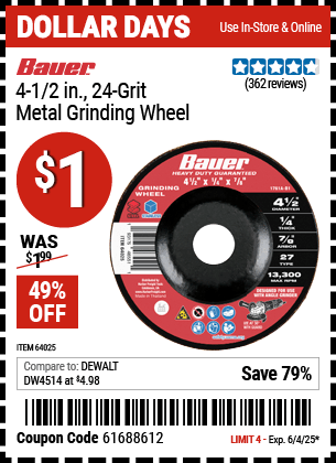 Harbor Freight Coupons, HF Coupons, 20% off - BAUER 4-1/2 in. 24 Grit Metal Grinding Wheel for $0.99