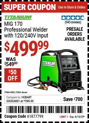 Harbor Freight Coupons, HF Coupons, 20% off - TITANIUM MIG 170 Professional Welder with 120/240 Volt Input 