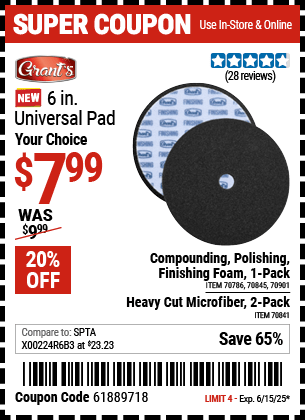 Harbor Freight Coupons, HF Coupons, 20% off - GRANTS 6 in. Universal Finishing Foam Pad 