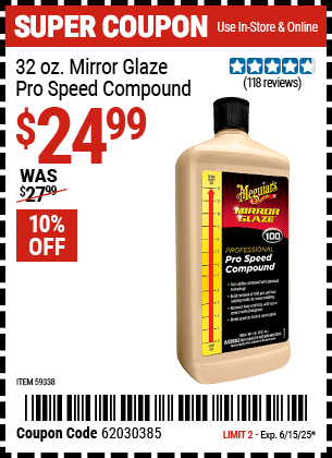 Harbor Freight Coupons, HF Coupons, 20% off - MEGUIARS 32 oz. Mirror Glaze Pro Speed Compound for $27.99