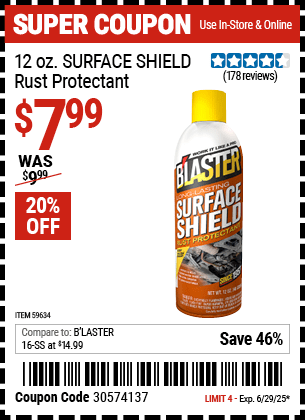Harbor Freight Coupons, HF Coupons, 20% off - BLASTER 12 oz. SURFACE SHIELD Rust Protectant for $8.49