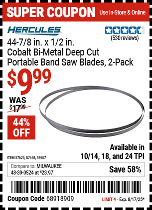 Harbor Freight Coupons, HF Coupons, 20% off - 44-7/8 in. x 1/2 in. 10/14 TPI Cobalt Bi-metal Deep Cut Portable Band Saw Blade, 2 Pk.