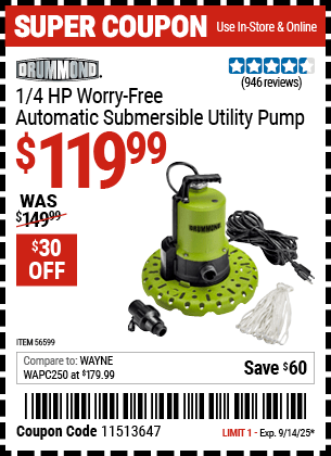 Harbor Freight Coupons, HF Coupons, 20% off - DRUMMOND 1/4 HP Worry-Free Automatic Submersible Utility Pump for $99.99