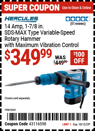 Harbor Freight Coupons, HF Coupons, 20% off - HERCULES 14 Amp 1-7/8 in. SDS Max-Type Variable Speed Rotary Hammer for $349.99