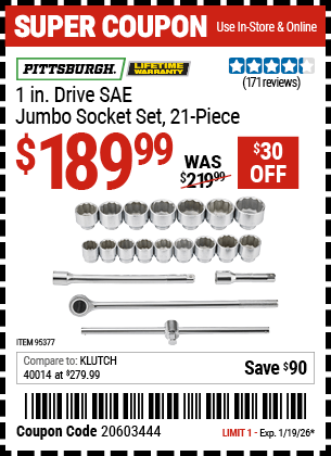 Harbor Freight Coupons, HF Coupons, 20% off - PITTSBURGH 1 in. Drive SAE Jumbo Heavy Duty Socket Set 21 Pc. for $189.99