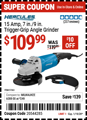 Harbor Freight Coupons, HF Coupons, 20% off - HERCULES 15 Amp 7 in. /9 in. Trigger Grip Angle Grinder for $99.99