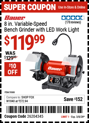 Harbor Freight Coupons, HF Coupons, 20% off - BAUER 8 in. Variable-Speed Bench Grinder with LED Work Light for $119.99