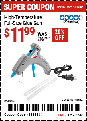 Harbor Freight Coupons, HF Coupons, 20% off - High Temperature Full Size Glue Gun