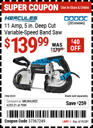 Harbor Freight Coupons, HF Coupons, 20% off - HERCULES 11 Amp, 5 in. Deep Cut Variable-Speed Band Saw for $129.99