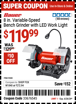 Harbor Freight Coupons, HF Coupons, 20% off - BAUER 8 in. Variable-Speed Bench Grinder with LED Work Light for $119.99