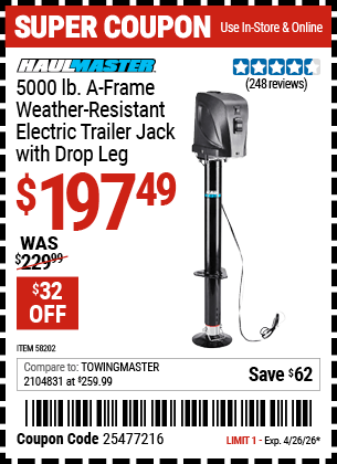 Harbor Freight Coupons, HF Coupons, 20% off - HAUL-MASTER 5000 lb. A-Frame Weather Resistant Electric Trailer Jack with Drop Leg for $199.99