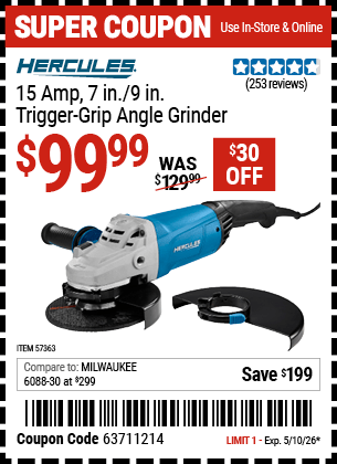 Harbor Freight Coupons, HF Coupons, 20% off - HERCULES 15 Amp 7 in. /9 in. Trigger Grip Angle Grinder for $99.99