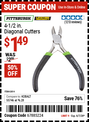 Harbor Freight Coupons, HF Coupons, 20% off - PITTSBURGH 4-1/2 in. Diagonal Cutters for $2