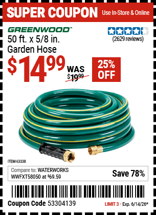 Harbor Freight Coupons, HF Coupons, 20% off - GREENWOOD 5/8 in. x 50 ft. Heavy Duty Garden Hose for $14.99