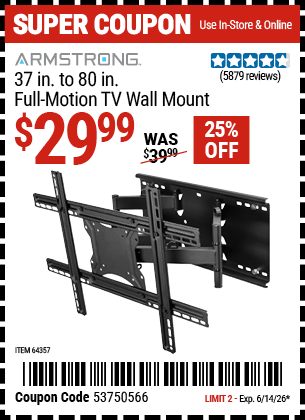 Harbor Freight Coupons, HF Coupons, 20% off - ARMSTRONG 37 in. to 80 in. Full-Motion TV Wall Mount for $39.99