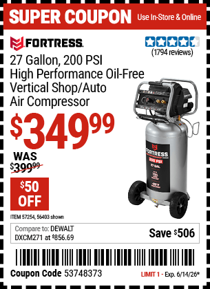 Harbor Freight Coupons, HF Coupons, 20% off - FORTRESS 27 Gallon 200 PSI High Performance Vertical Shop/Auto Air Compressor 