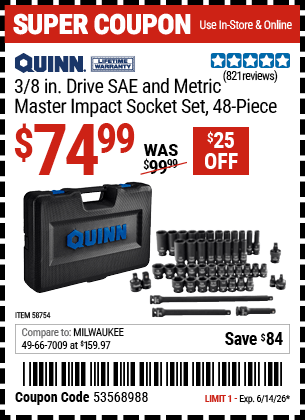 Harbor Freight Coupons, HF Coupons, 20% off - QUINN 3/8 in. Drive SAE & Metric Master Impact Socket Set, 48 Piece for $79.99
