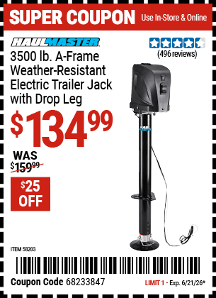 Harbor Freight Coupons, HF Coupons, 20% off - HAUL-MASTER 3500 lb. A-Frame Weather Resistant Electric Trailer Jack with Drop Leg for $149.99