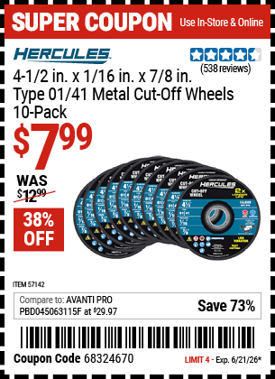 Harbor Freight Coupons, HF Coupons, 20% off - 4-1/2 in. x 1/16 in. x 7/8 in. Type 01/41 Metal Cut-off Wheel 10 Pk.