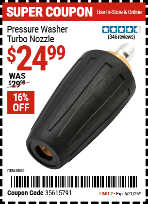 Harbor Freight Coupons, HF Coupons, 20% off - Pressure Washer Turbo Nozzle for $26.99