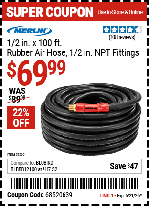 Harbor Freight Coupons, HF Coupons, 20% off - MERLIN 1/2 in. x 100 ft. Rubber Air Hose for $59.99