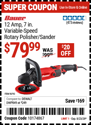 Harbor Freight Coupons, HF Coupons, 20% off - BAUER Corded 12 Amp, 7 in. Variable Speed Rotary Polisher/Sander for $79.99
