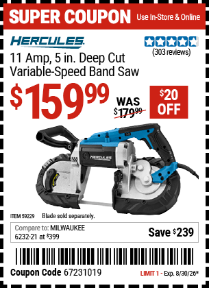 Harbor Freight Coupons, HF Coupons, 20% off - HERCULES 11 Amp, 5 in. Deep Cut Variable-Speed Band Saw for $129.99