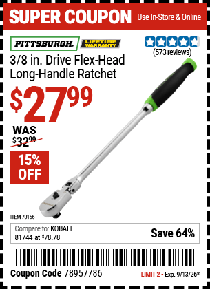 Harbor Freight Coupons, HF Coupons, 20% off - PITTSBURGH 3/8 in. Drive Professional Flex Head Long Handle Ratchet for $27.99