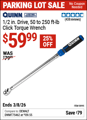 Harbor Freight Coupons, HF Coupons, 20% off - QUINN 1/2 in. Drive Click Type Torque Wrench for $69.99
