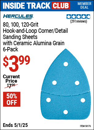 Harbor Freight Coupons, HF Coupons, 20% off - HERCULES 80/100/120 Grit Hook and Loop Corner/Detail Sanding Sheets for $3.99