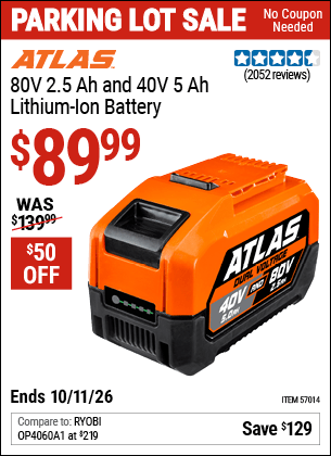 Harbor Freight Coupons, HF Coupons, 20% off - ATLAS 80V 2.5 Ah 40V 5.0Ah Lithium-Ion Battery for $119.99