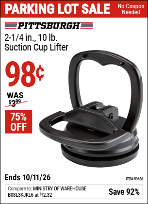 Harbor Freight Coupons, HF Coupons, 20% off - PITTSBURGH 2-1/4 in., 15 lb. Suction Cup Lifter for $1.49