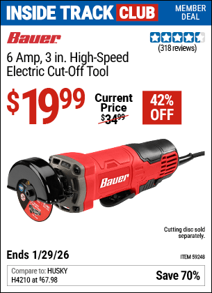 Harbor Freight Coupons, HF Coupons, 20% off - BAUER 6 Amp, 3 in. High Speed Electric Cut-Off Tool for $19.99