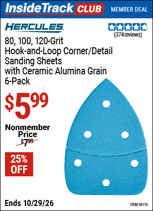Harbor Freight Coupons, HF Coupons, 20% off - HERCULES 80/100/120 Grit Hook and Loop Corner/Detail Sanding Sheets for $3.99