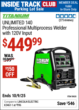 Harbor Freight Coupons, HF Coupons, 20% off - TITANIUM Unlimited 140 Professional Multiprocess Welder with 120V Input for $499.99