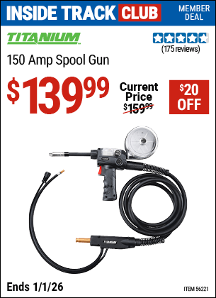 Harbor Freight Coupons, HF Coupons, 20% off - TITANIUM 150A Spool Gun for $139.99