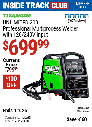 Harbor Freight Coupons, HF Coupons, 20% off - TITANIUM Unlimited 200 Professional Multiprocess Welder with 120/240 Volt Input for $699.99
