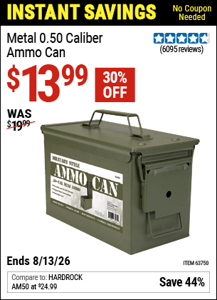 Harbor Freight Coupons, HF Coupons, 20% off - .50 Cal Metal Ammo Can