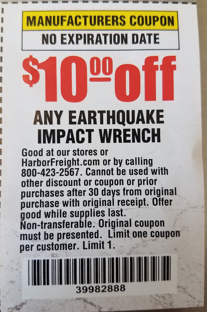 Harbor Freight Tools Coupons, Harbor Freight Coupon, HF Coupons-$10 off coupon for ANY earthquake impact wrench